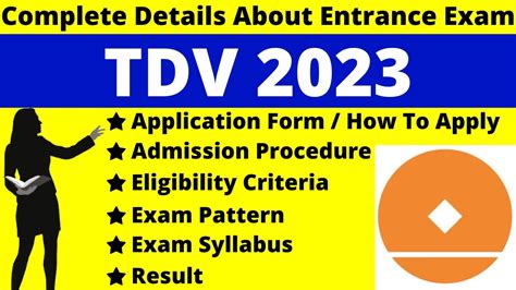 TDV Entrance Exam 2023: Exam Date, Application OPEN, Seat  .
